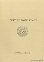 L Art du monnayage [Encyclopédie méthodique] 
