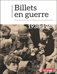 Billets en guerre 1938-1948 CAMUS Jean-Claude