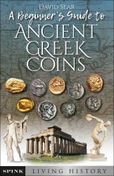 A Beginner&nbsp;s Guide to Ancient Greek Coins SEAR David R.