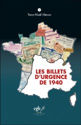 Les Billets d Urgence de 1940 HÉNON Yann-Noël