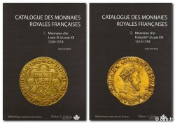 Catalogue des Monnaies Royales Françaises - Tomes 1 et 2 Monnaies d or KIND Jean-Yves