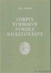Corpus Nummorum Numidiae Mauretaniaeque MAZARD Jean