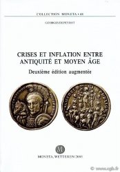 Crises et inflation entre antiquité et moyen âge, Deuxième édition augmentée - MONETA 48 DEPEYROT Georges