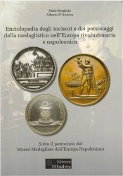 Enciclopedia dei personaggi della medaglistica nell’Europa rivoluzionaria D&nbsp;ANDREA Alberto, MEZZAROBA Luca, TORNO GIONASI Andrea