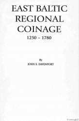 East Baltic regional coinage 1250-1780 DAVENPORT John S.