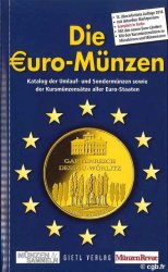 Die Euro-Münzen 2014Katalog der Umlauf- und Sondermünzen sowie Kursmünzensätze aller Euro-Staaten  KURT Michael