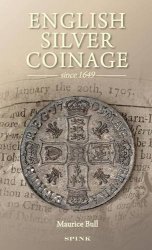 English Silver Coinage Since 1649 BULL Maurice