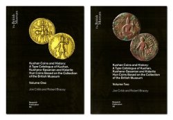 Kushan Coins and History - A Type of Catalogue of Kushan, Kushano-Sasasian and Kidarite Hun Coins Based on the Collection of the British Museu - Research Publication 191 CRIBB Joe, BRACEY Robert