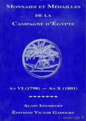Monnaies et médailles de la Campagne d Egypte, an VI (1798) - an X (1801) IONNIKOFF Alain