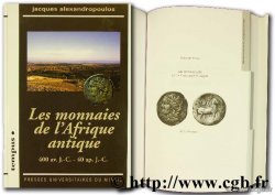 Les monnaies de l Afrique antique (400 avant J.-C. - 40 après J.-C.) ALEXANDROPOULOS Alexandre