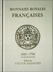 Monnaies Royales Françaises 1610-1792 PASTRONE Francesco