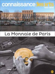 La Monnaie de Paris - Connaissance des Arts - Hors-série Collectif