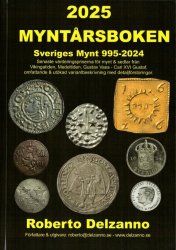 2025 Myntarsboken Sveriges Mynt 995-2024, 1. Auflage 2025 DELZANNO Roberto