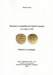 Monnaies et médailles de l’Inde Française des origines à 1840, Histoire et catalogue CARIOU Daniel