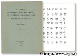 Catalogue des monnaies grecques antiques de l ancienne collection Pozzi, monnaies frappées en Europe BOUTIN S.