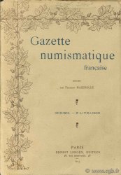 Gazette numismatique française, années 1913-1914, 3ème livraison MAZEROLLE F. (dir.)