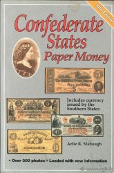 Confederate states paper money - 10th edition SLABAUGH A.-R.