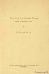 Les monnaies de la Principauté d&nbsp;Orange sous la maison des Nassau Van der Wiel H. J.