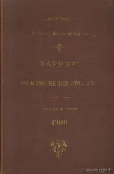 Rapport au ministre des finances, cinquième année, 1900 