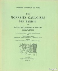 Les monnaies gauloises des Parisii COLBERT de BEAULIEU J.-B.