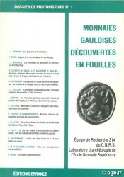 Monnaies Gauloises - Découvertes en fouilles - Dossier de protohistoire n°1 BRUNAUX J.-L., GRUEL K.