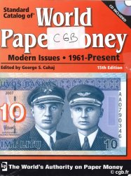 World Paper Money, Modern Issues (1961-Present) - 15th edition CUHAJ G. S.