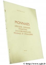 Monnaies grecques, romaines, byzantines, gauloises-françaises, féodales et étrangères  