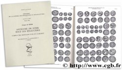 Antioche de Syrie sous les Séleucides : corpus des monnaies d&nbsp;or et d&nbsp;argent - I. de Séleucos I à Antiochos V c. 300-161 LE RIDER G.