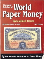 World paper money Vol.I specialized issues, 11th edition PICK Albert