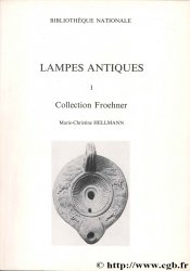 Lampes Antiques I. collection Froehner HELLMANN Marie-Christine