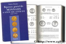 Répertoire général des monnaies de Louis XIII à Louis XVI (1610-1792) DROULERS F.