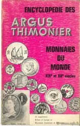 Argus Thimonier. Monnaies du monde XIXème et XXème siècles THIMONIER