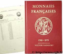 Monnaies françaises 1789 - 1979 GADOURY V.