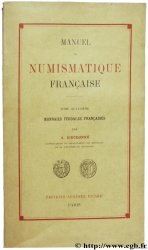 Manuel de numismatique française BLANCHET A., DIEUDONNÉ A.