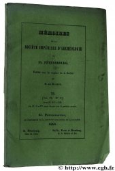 Mémoires de la Société Impériale d&nbsp;Archéologie de Saint-Pétersbourg 