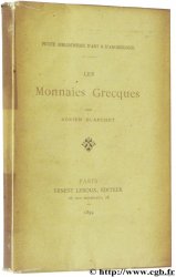 Les monnaies grecques BLANCHET A.