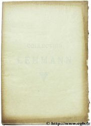 Catalogue Lehmann, catalogue des Antiquités égyptiennes, grecques romaines, terre émaillée, ivoire, verre, terre cuite, bronze, pierre, Intailles, camées, orfèvrerie, Monnaies grecques et françaises FEUARDENT F.