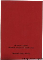 De Phocée à Massalia (Marseille, la Sicile et la Grande Grèce) BRENOT C., SIAS C.