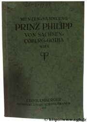 Munzen-Sammlung Prinz Philipp von sachsen Coburg-Gotha HAMBURGER L.