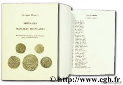Monnaies féodales françaises - listes des provinces et des seigneurs qui ont battu monnaie DRUART J.
