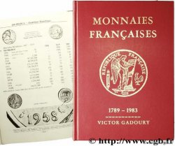 Monnaies françaises 1789 - 1983 GADOURY V.