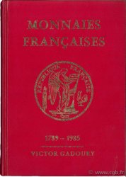 Monnaies françaises 1789 - 1985 GADOURY V.