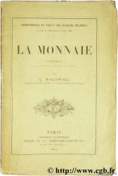 La monnaie entretien sur le traité de la monnaie de Copernic WOLOWSKI L.