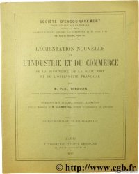 L&nbsp;orientation nouvelle de l&nbsp;industrie et du commerce de la bijouterie, de la joaillerie et de l&nbsp;orfèvrerie française TEMPLIER P.