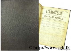 L amateur, journal de ventes de monnaies, médailles, jetons, gravures, curiosités chez F. de Nobele, 20-22 rue de la Tulipe, Bruxelles 