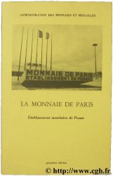 La Monnaie de Paris, établissement monétaire de Pessac 