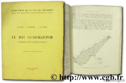 Le bas Guadalquivir, introduction géographique DRAIM M., LHENAFF R., VANNEY J.-R.
