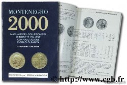 Montenegro 2000, manuale del collezionista di monete italiane con valutazione e gradi di rarità, XV edizione MONTENEGRO Eupremio