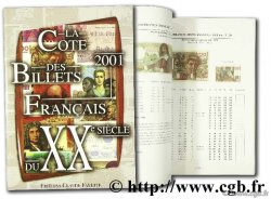 La cote des billets français du XXème siècle  FAYETTE C.