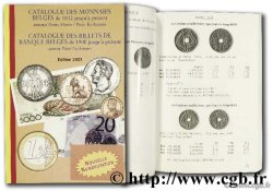 Catalogue des monnaies Belges de 1832 jusqu&nbsp;à présent, catalogue des billets de banque belges de 1900 jusqu&nbsp;à présent MORIN F., EYCKMANS P.
